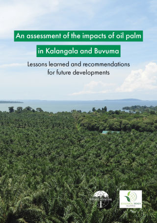 An assessment of the impact of oil palm in Kalangala and Buvuma - Lessons learned and recommendations for future developments